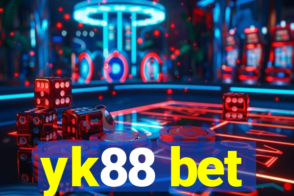 yk88 bet